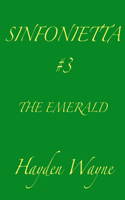 Sinfonietta #3-The Emerald