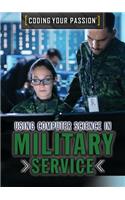 Using Computer Science in Military Service