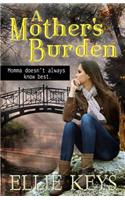 A Mother's Burden