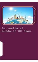 La vuelta al mundo en 80 dias
