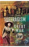 Suffragism and the Great War