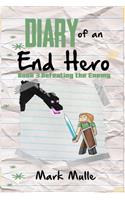 Diary of an End Hero (Book 3)