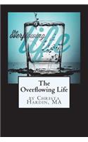 Overflowing Life