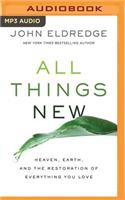 All Things New