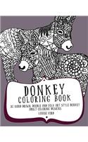 Donkey Coloring Book: 30 Hand Drawn, Doodle and Folk Art Style Donkey Adult Coloring Designs(Animal Coloring Books)