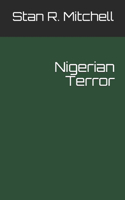 Nigerian Terror (Nick Woods Book 4)