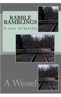 Rabble Ramblings