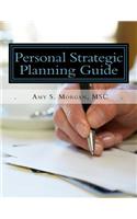 Personal Strategic Planning Guide