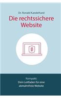 Die rechtssichere Website: Dein Leitfaden für eine abmahnfreie Website