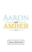 Aaron and Amber