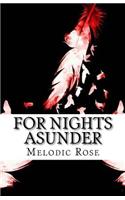 For Nights Asunder