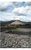 Teotihuacan: 6'' X 9'' Lined Notebook Top 100 Wonders of the World Coverwork Book, Planner, Journal, Diary 120 Pages: 6'' X 9'' Lined Notebook Top 100 Wonders of the World Coverwork Book, Planner, Journal, Diary 120 Pages