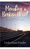 Mending a Broken Heart