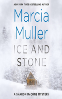 Ice and Stone