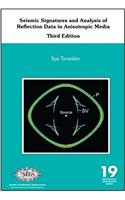 Seismic Signatures and Analysis of Reflection Data in Anisotropic Media