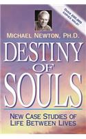 Destiny of Souls: New Case Studies of Life Between Lives