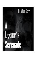 Loser's Serenade