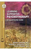 Learning Supportive Psychotherapy: An Illustrated Guide