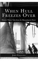 When Hull Freezes Over