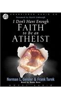 I Don't Have Enough Faith to be an Atheist