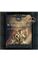 Sir Kendrick and the Castle of Bel Lione