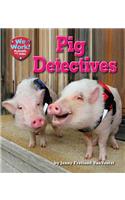 Pig Detectives