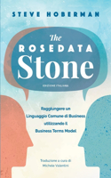 The Rosedata Stone Italian Version