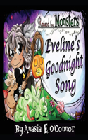 Raised by Monsters: Eveline's Goodnight Song