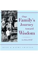 One Family's Journey Toward Wisdom