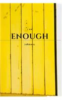I Am Enough