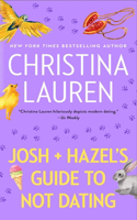 Josh and Hazel's Guide to Not Dating