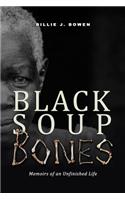 Black SOUP Bones