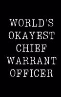 World's Okayest Chief Warrant Officer