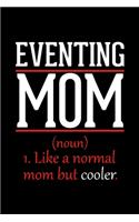 Eventing Mom Notebook