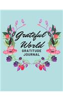 Grateful World Gratitude Journal