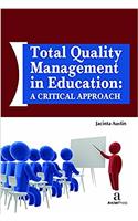 Total Quality Management in Education