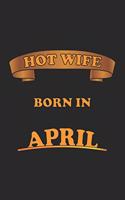 Hot Wife Born In April
