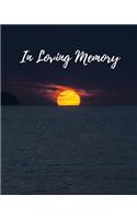 In Loving Memory: Funeral Guest Book, Memorial Guest Book, Registration Book, Condolence Book, Celebration Of Life Remembrance Book, Contemporary Matte Finish, Paperb
