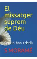 El missatger suprem de Déu