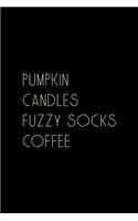Pumpkin Candles Fuzzy Socks Coffee