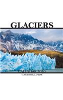 Glaciers Calendar 2020: 16 Month Calendar