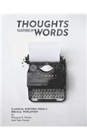 Thoughts Clothed in Words: Classical Rhetoric from a Biblical Worldview