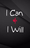 I can & I will.