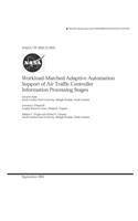 Workload-Matched Adaptive Automation Support of Air Traffic Controller Information Processing Stages