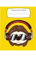 Composition Notebook: Sloth DJ Yellow Composition Notebook Back to School 7.5 x 9.25 Inches 100 College Ruled Pages Journal Sloth Lovers Gifts