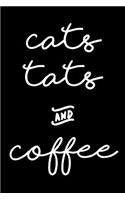Cats, Tats and Coffee Notebook (6x9 Journal)