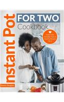 Instant Pot For Two Cookbook