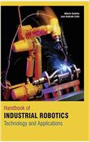Handbook of Industrial Robotics: Technology and Applications