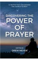 Discovering the Power of Prayer