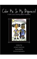 Color Me In My Dopeness!